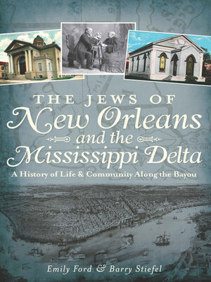 cover image of The Jews of New Orleans and the Mississippi Delta